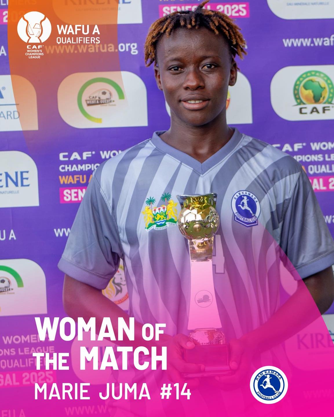 Ram Kamara's Mariam Jumu was named Women of the Match