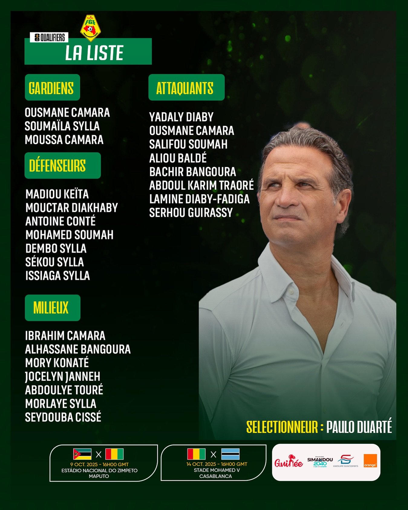 Head coach Paulo Duarte has called up 25 players to face Mozambique in Maputo on October 9, followed by Botswana in Casablanca on October 14.
